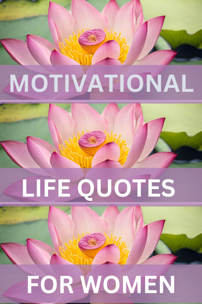 motivational life quotes for women